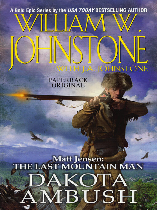 Title details for Dakota Ambush by William W. Johnstone - Available
